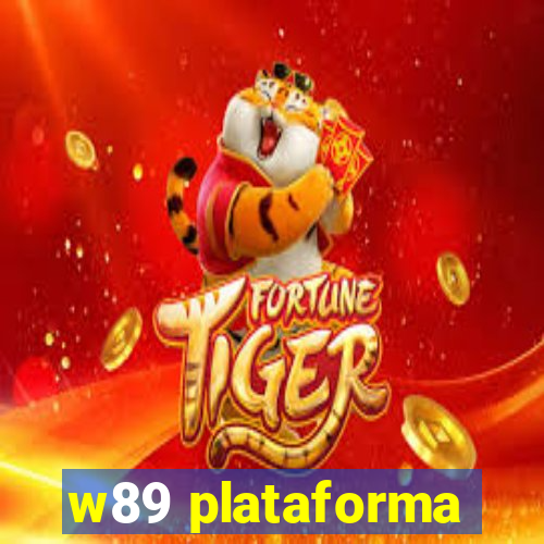 w89 plataforma